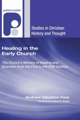 Healing in the Early Church 1498254330 Book Cover