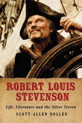 Robert Louis Stevenson: Life, Literature and th... 0786467126 Book Cover