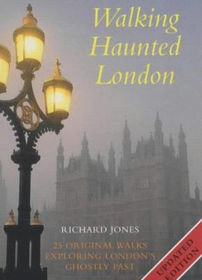 Walking Haunted London 184330046X Book Cover