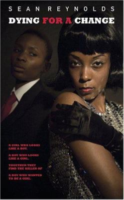 Dying for a Change 0978902319 Book Cover