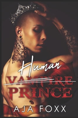 Human Prince B09ZCJLJW8 Book Cover