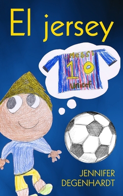 El Jersey [Spanish] 0999347942 Book Cover