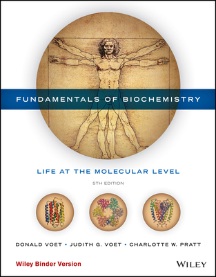 Fundamentals of Biochemistry, 5e Binder Ready V... 1119238269 Book Cover