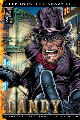 Dandy: Step Into The Krazy Life 1502733226 Book Cover