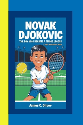 Novak Djokovic: The Boy Who Became a Tennis Leg...            Book Cover