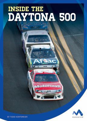 Inside the Daytona 500 1634074351 Book Cover