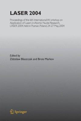 Laser 2004: Proceedings of the 6th Internationa... 354030925X Book Cover