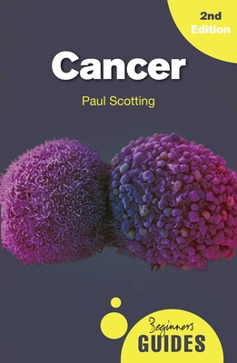 Cancer: A Beginner's Guide 1786071401 Book Cover