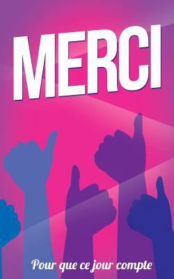 Merci: Taille M (12,7x20cm) [French] 1986149196 Book Cover