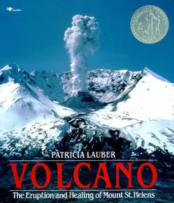 Volcano: The Eruption and Healing of Mount St. ... 0689716796 Book Cover