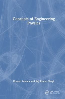 Concepts of Engineering Physics 104116761X Book Cover