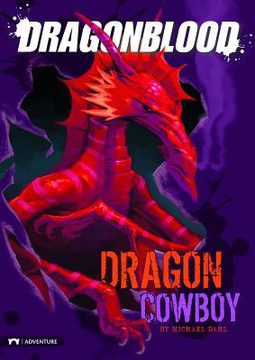 Dragonblood: Dragon Cowboy 1434219275 Book Cover