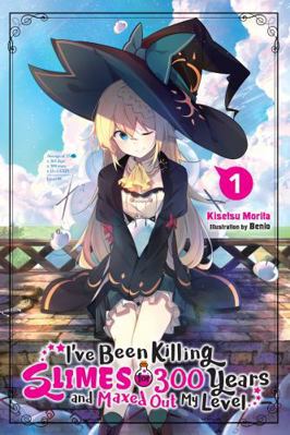 I've Been Killing Slimes for 300 Years and Maxe... 0316448273 Book Cover
