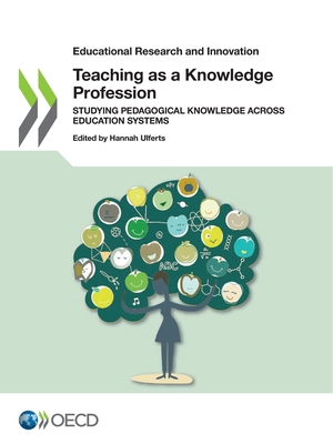 Teaching as a Knowledge Profession 9264319271 Book Cover