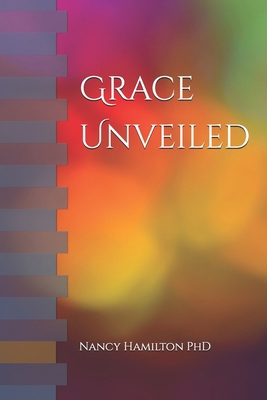 Grace Unveiled B0DLX445NK Book Cover