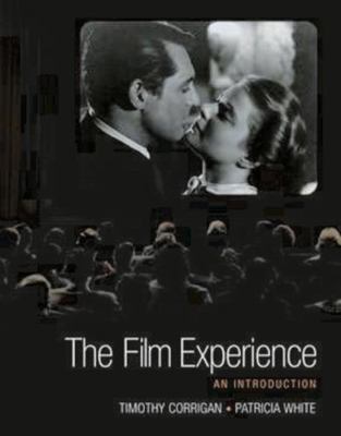 The Film Experience : An Introduction 1403932344 Book Cover