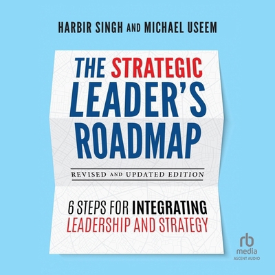 The Strategic Leader's Roadmap, Revised and Upd...            Book Cover