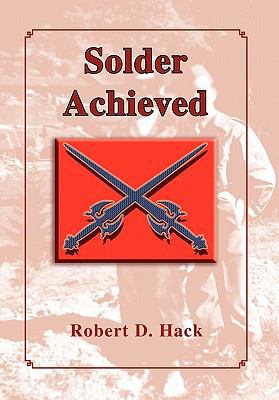 Solder Achieved 1456851683 Book Cover