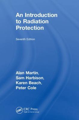 An Introduction to Radiation Protection 1138334936 Book Cover