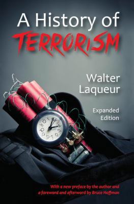 A History of Terrorism: Expanded Edition 1412864011 Book Cover