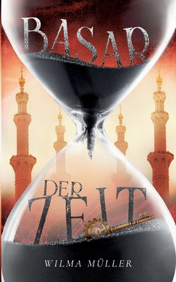 Basar der Zeit [German] 3752640669 Book Cover
