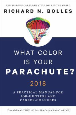 What Color Is Your Parachute?: A Practical Manu... 0399579648 Book Cover