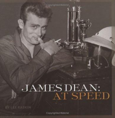 James Dean: At Speed 1893618498 Book Cover