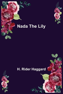 Nada the Lily 9356578176 Book Cover
