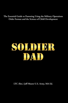 Soldier Dad B0DMV2GPZS Book Cover