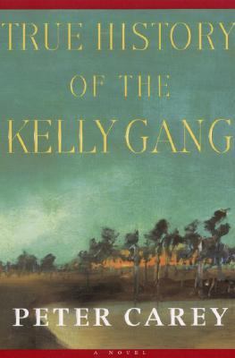 True History of the Kelly Gang 0679310797 Book Cover