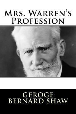 Mrs. Warren's Profession 1982090111 Book Cover
