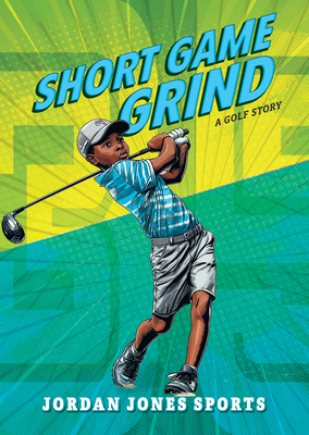 Short Game Grind: A Golf Story B0FPZRSLCL Book Cover