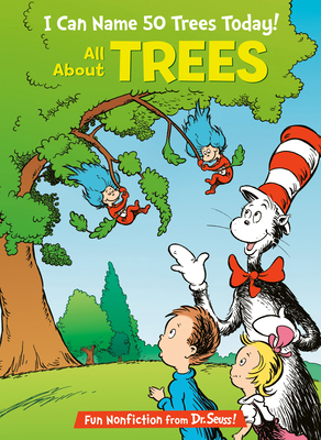 I Can Name 50 Trees Today! All about Trees 0375822771 Book Cover