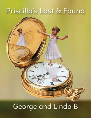 Priscilla's Lost & Found B0CNTTSC88 Book Cover
