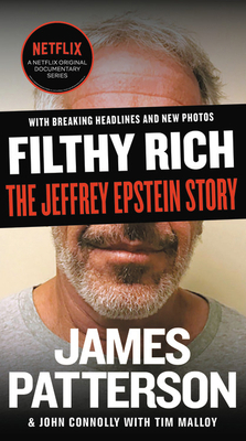 Filthy Rich: The Jeffrey Epstein Story 1538718650 Book Cover