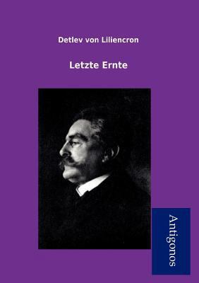 Letzte Ernte [German] 395472314X Book Cover