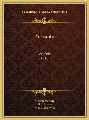 Yosemite: An Ode (1915) 1169561616 Book Cover