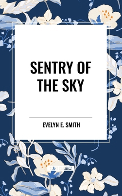 Sentry of the Sky            Book Cover