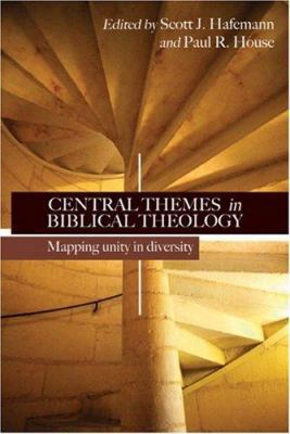 Central Themes in Biblical Theology: Mapping Un... 080103423X Book Cover