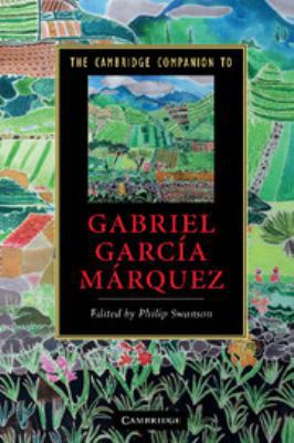 The Cambridge Companion to Gabriel García Márquez 051178080X Book Cover