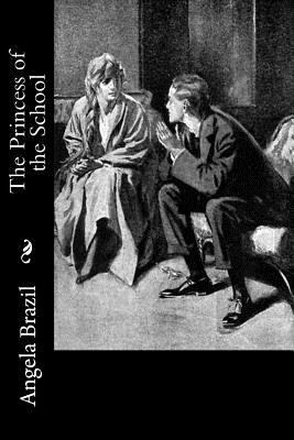 The Princess of the School 198661090X Book Cover
