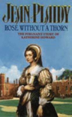 The Rose Without a Thorn 0006478840 Book Cover