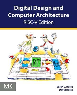 Digital Design and Computer Architecture, Risc-... 0128200642 Book Cover