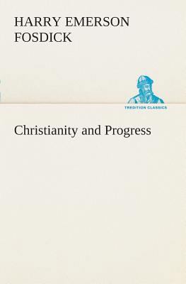 Christianity and Progress 3849507939 Book Cover