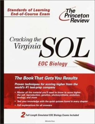 Cracking the Virginia SOL EOC Biology 0375755640 Book Cover