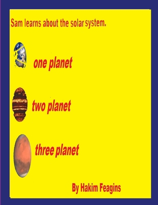 Sam learns about the solar system 145836142X Book Cover