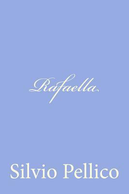 Rafaella [Italian] 1478103086 Book Cover