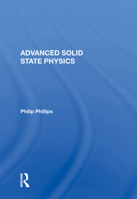 Advanced Solid State Physics 036700738X Book Cover