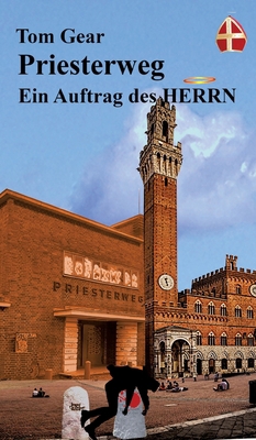 Priesterweg: Ein Auftrag des HERRN [German] 3347654293 Book Cover