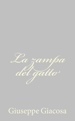 La zampa del gatto [Italian] 1484892410 Book Cover